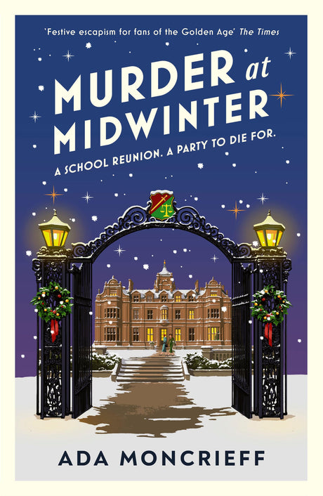 Murder At Midwinter: A school reunion. A party to die for. - Retail Maharaj