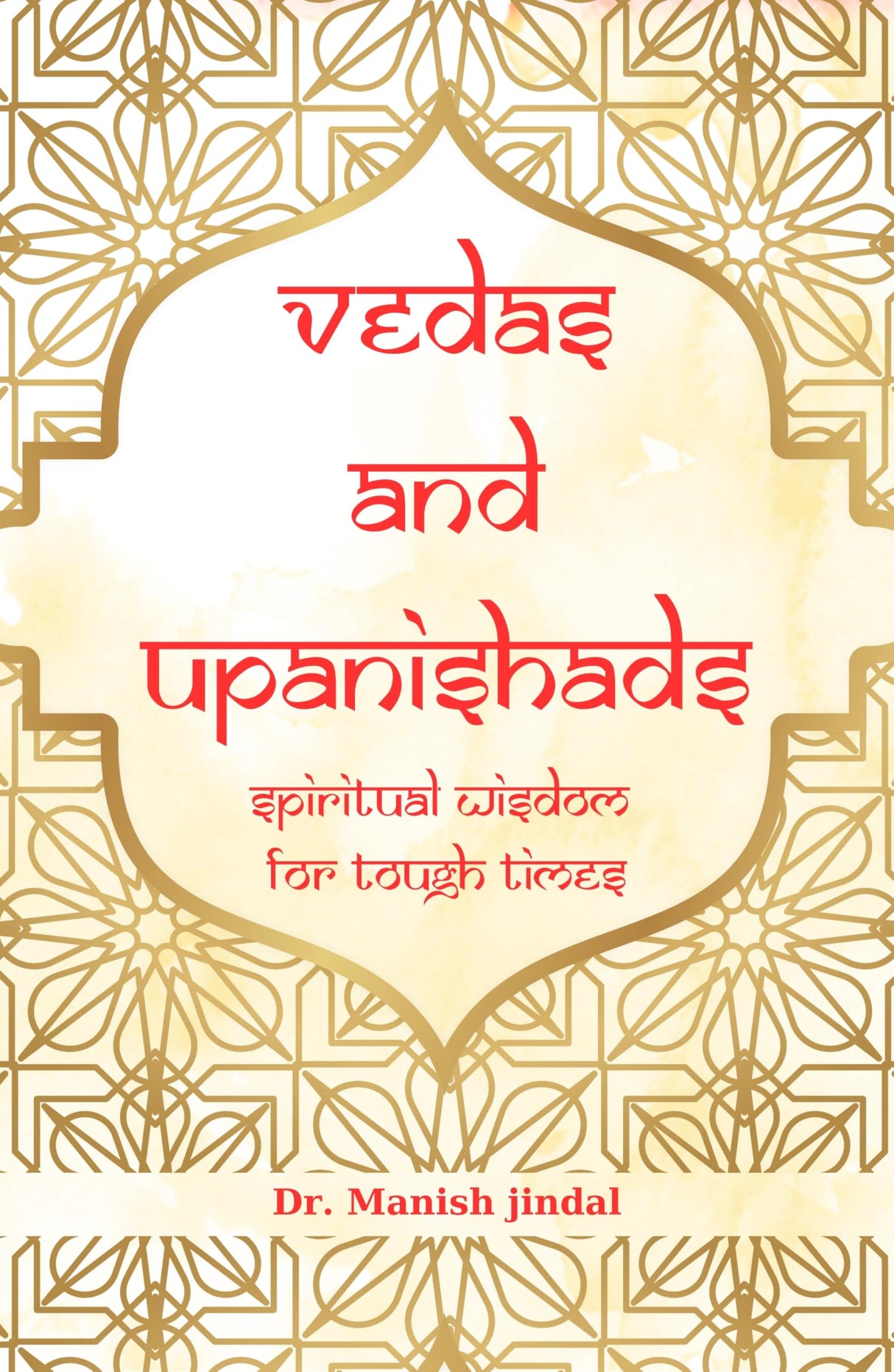 Vedas and Upanishads : Spiritual wisdom for tough times - Retail Maharaj