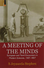 A Meeting of the Minds: European and Tamil Encounters in Modern Sciences, 1507-1857 - Retail Maharaj
