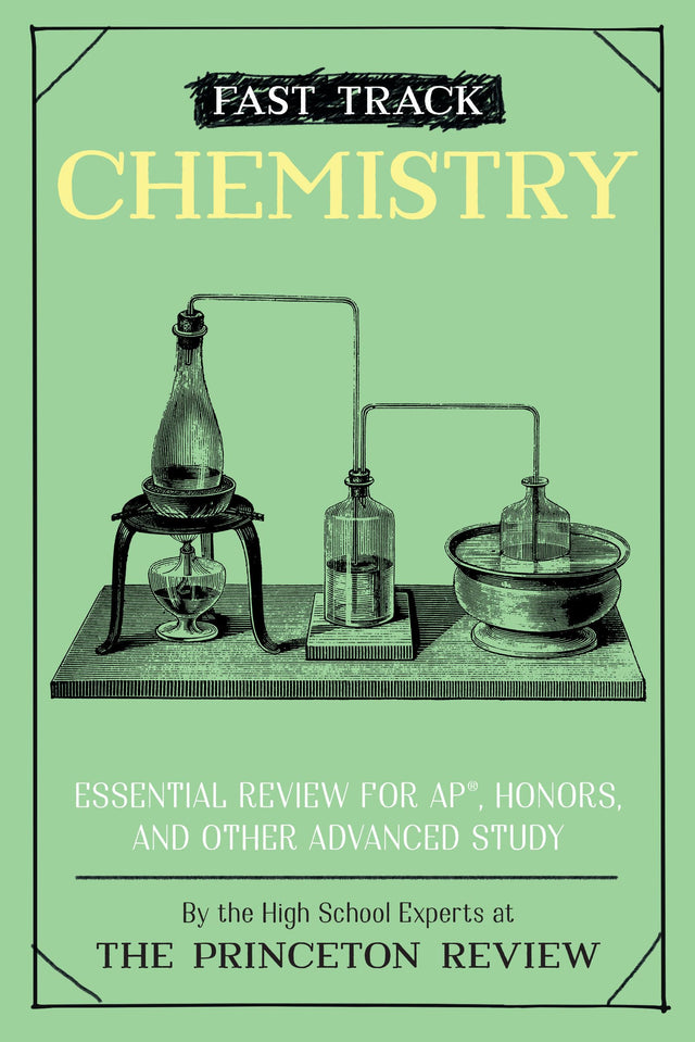 Fast Track: Chemistry: Essential Review for AP, Honors, and Other Advanced Study - Retail Maharaj