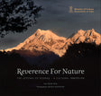 Reverence For Nature : The Lepchas of Dzongu - A Cultural Immersion - Retail Maharaj