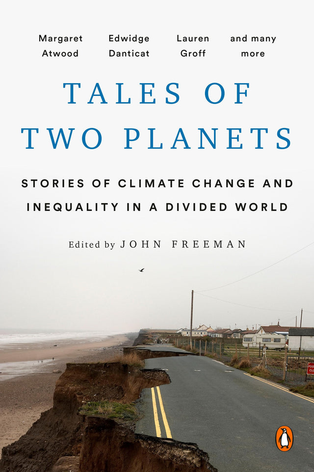 Tales of Two Planets: Stories of Climate Change and Inequality in a Divided World - Retail Maharaj