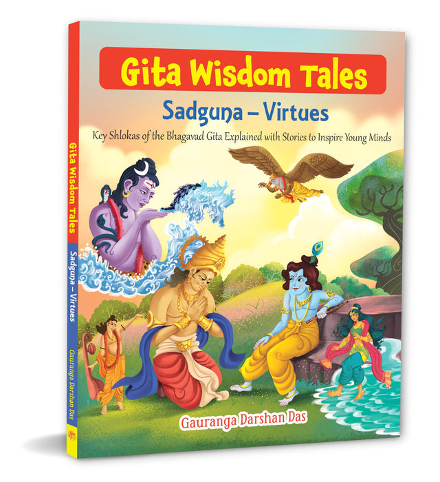 Gita Wisdom Tales for Children: Sadguna & Virtue Inspiring Stories from the Bhagavad Gita for Kids | Life Lessons on Goodness | Moral & Spiritual ... - Large Print (Gita Wisdom Tales Series) - Retail Maharaj