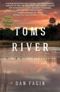 Toms River: A Story of Science and Salvation - Retail Maharaj