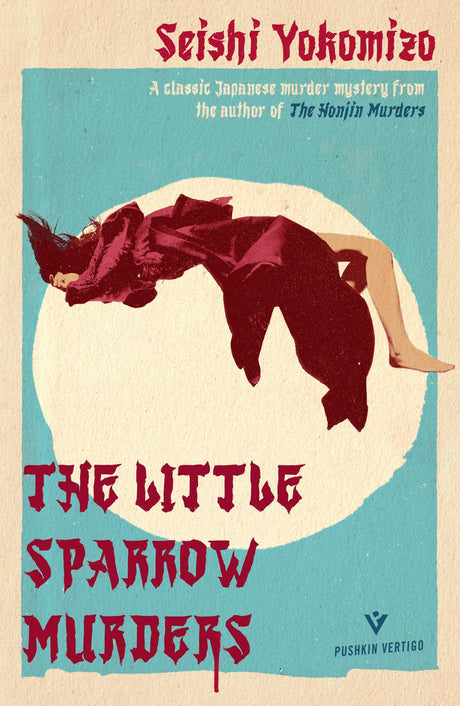 The Little Sparrow Murders (Detective Kindaichi Mysteries) - Retail Maharaj