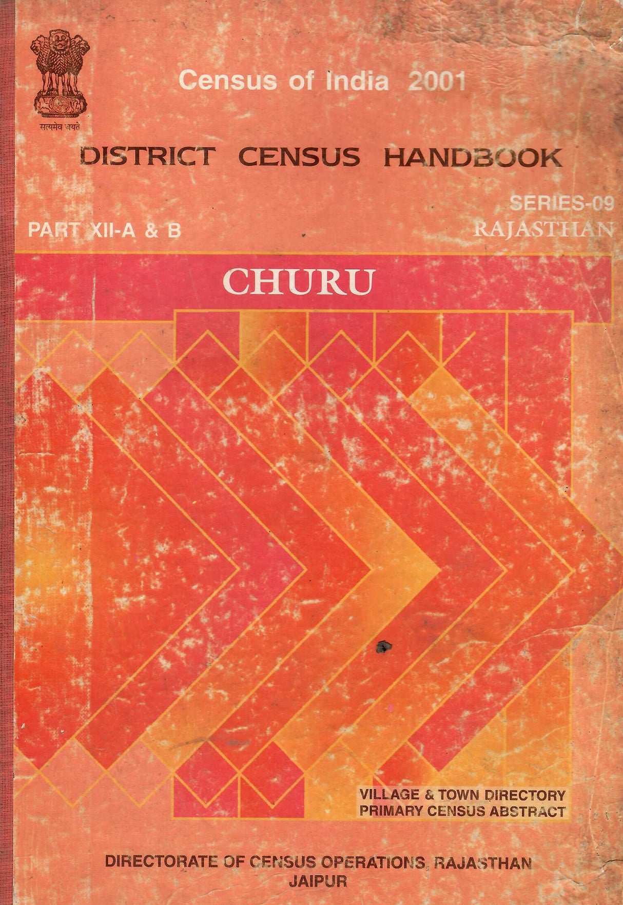 Census of India 2001 - Rajasthan - Churu - District Census Handbook - Village & Town Directory Primary Census Abstract [Hardcover] Directorate of Census Operations, Rajasthan