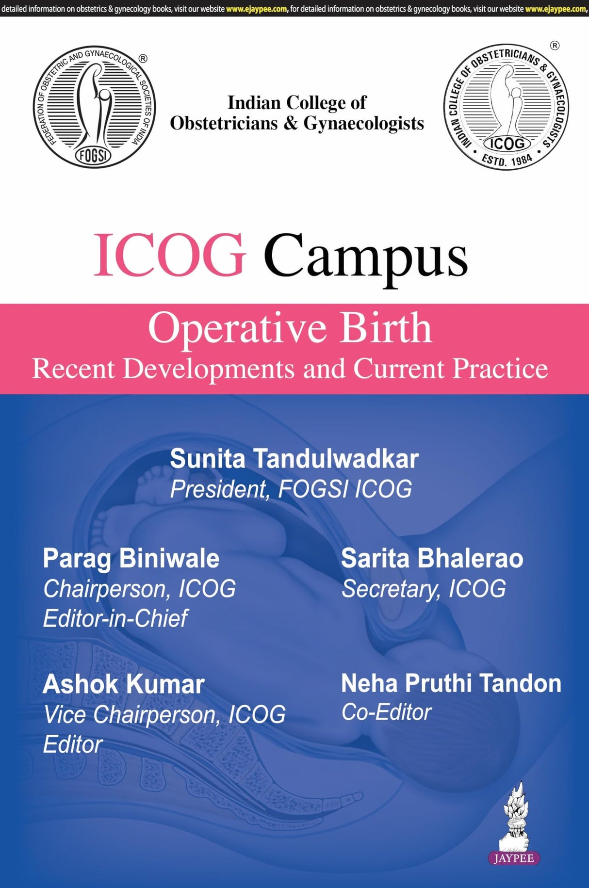 ICOG CAMPUS OPERATIVE BIRTH RECENT DEVELOPMENTS AND CURRENT PRACTICE - Retail Maharaj
