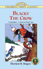 Blacky the Crow (Children's Thrift Classics) - Retail Maharaj