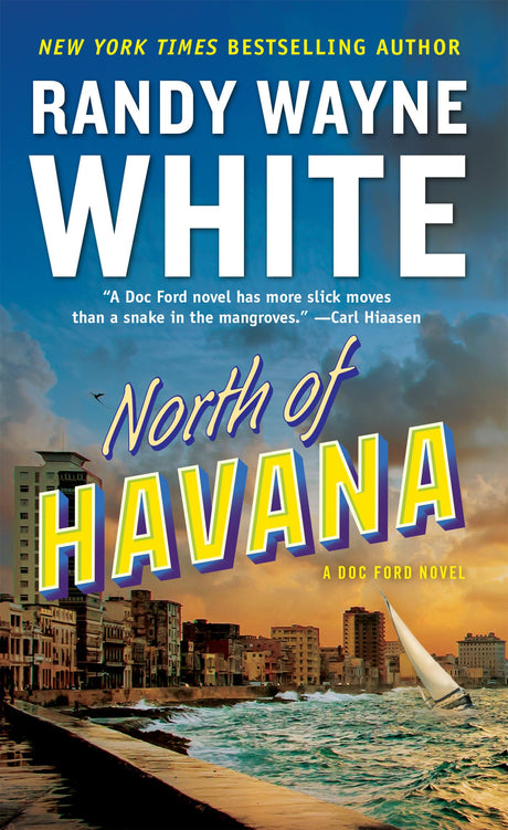 North of Havana: 5 (A Doc Ford Novel) - Retail Maharaj