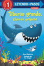 Tiburón grande, tiburón pequeño (Big Shark, Little Shark Spanish Edition) (LEYENDO A PASOS (Step into Reading)) - Retail Maharaj