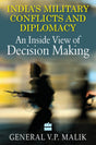 India's Military Diplomacy: An Inside View of Decision Making - Retail Maharaj