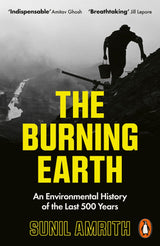 The Burning Earth: An Environmental History of the Last 500 Years - Retail Maharaj