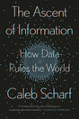 The Ascent of Information: How Data Rules the World - Retail Maharaj