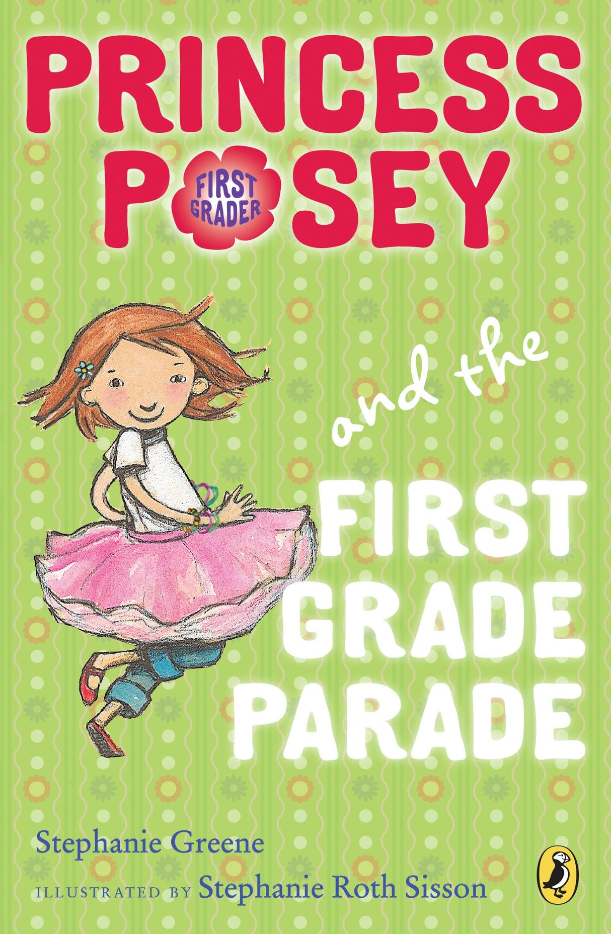 Princess Posey and the First Grade Parade: Book 1 (Princess Posey, First Grader) - Retail Maharaj