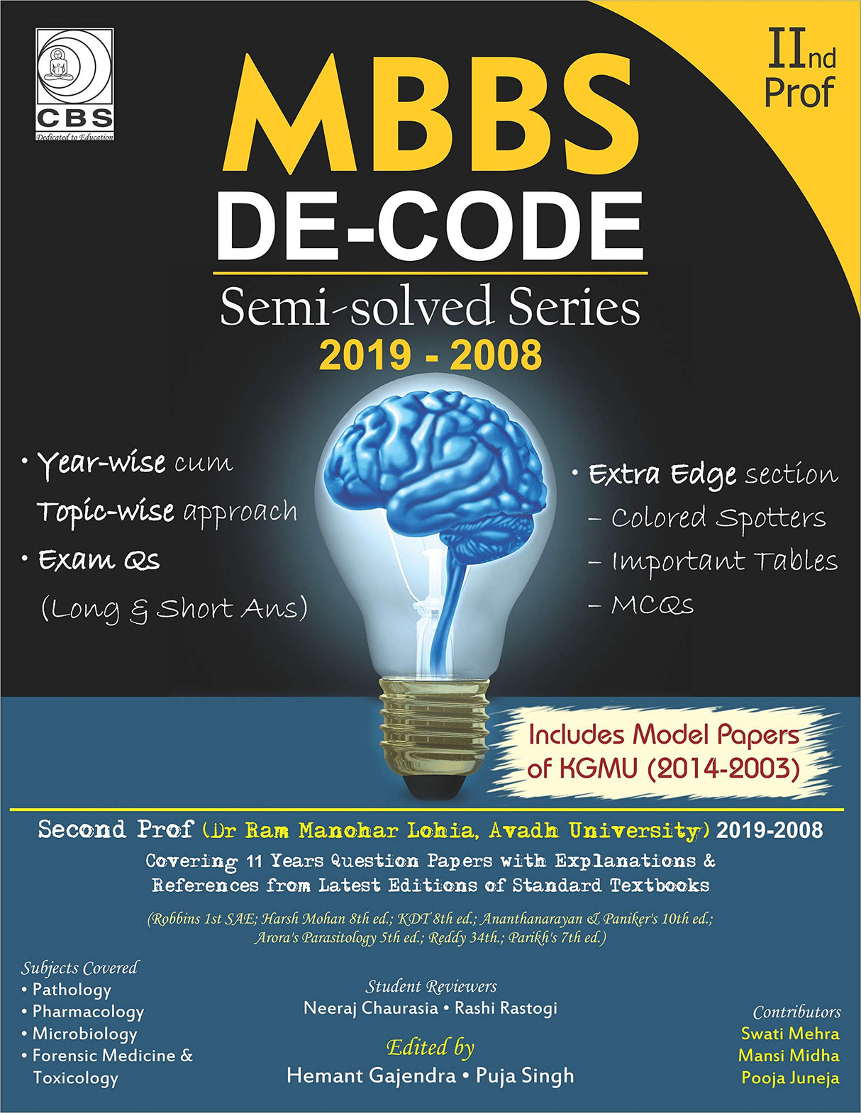 MBBS DE CODE SEMI SOLVED SERIES 2019-2008 2 PROF AVADH UNIVERSITY (PB 2020) - Retail Maharaj