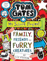 Tom Gates #12: Family Friends and Furry Creatures - Retail Maharaj