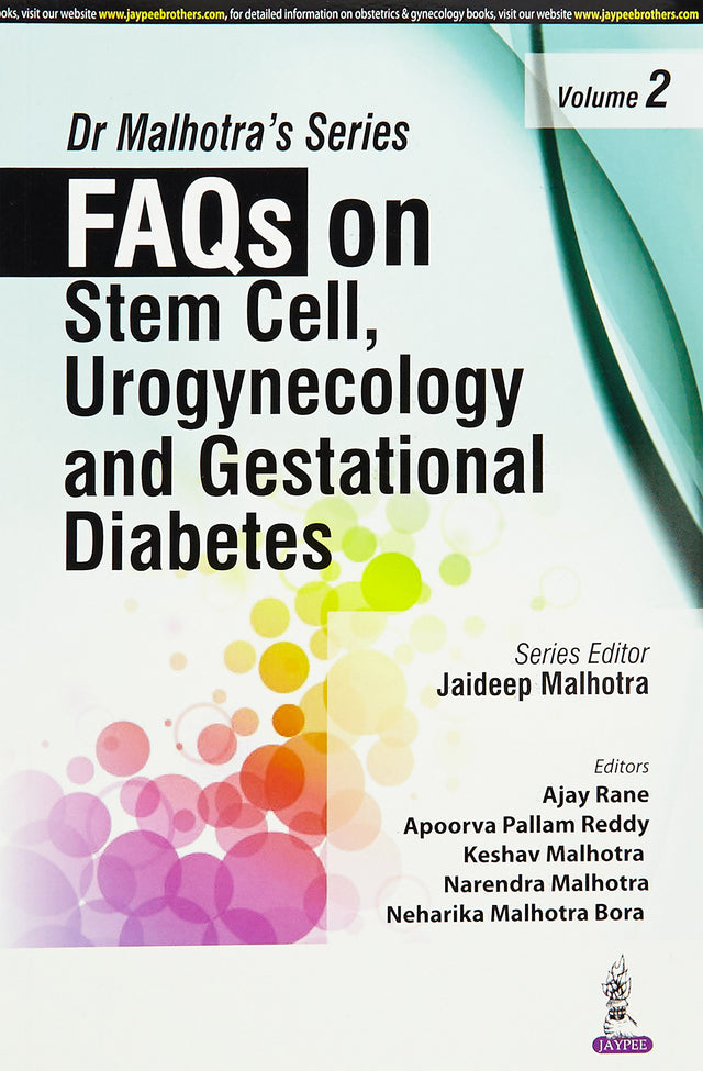 DR MALHOTRA'S SERIES FAQS ON STEM CELL, UROGYNECOLOGY AND GESTATIONAL DIABETES VOL.2 - Retail Maharaj