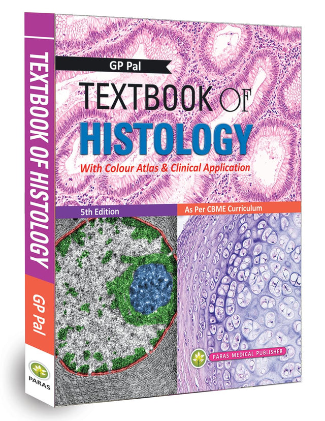 Textbook of Histology : 5/E [paperback] Pal [Jan 01, 2019]… - Retail Maharaj