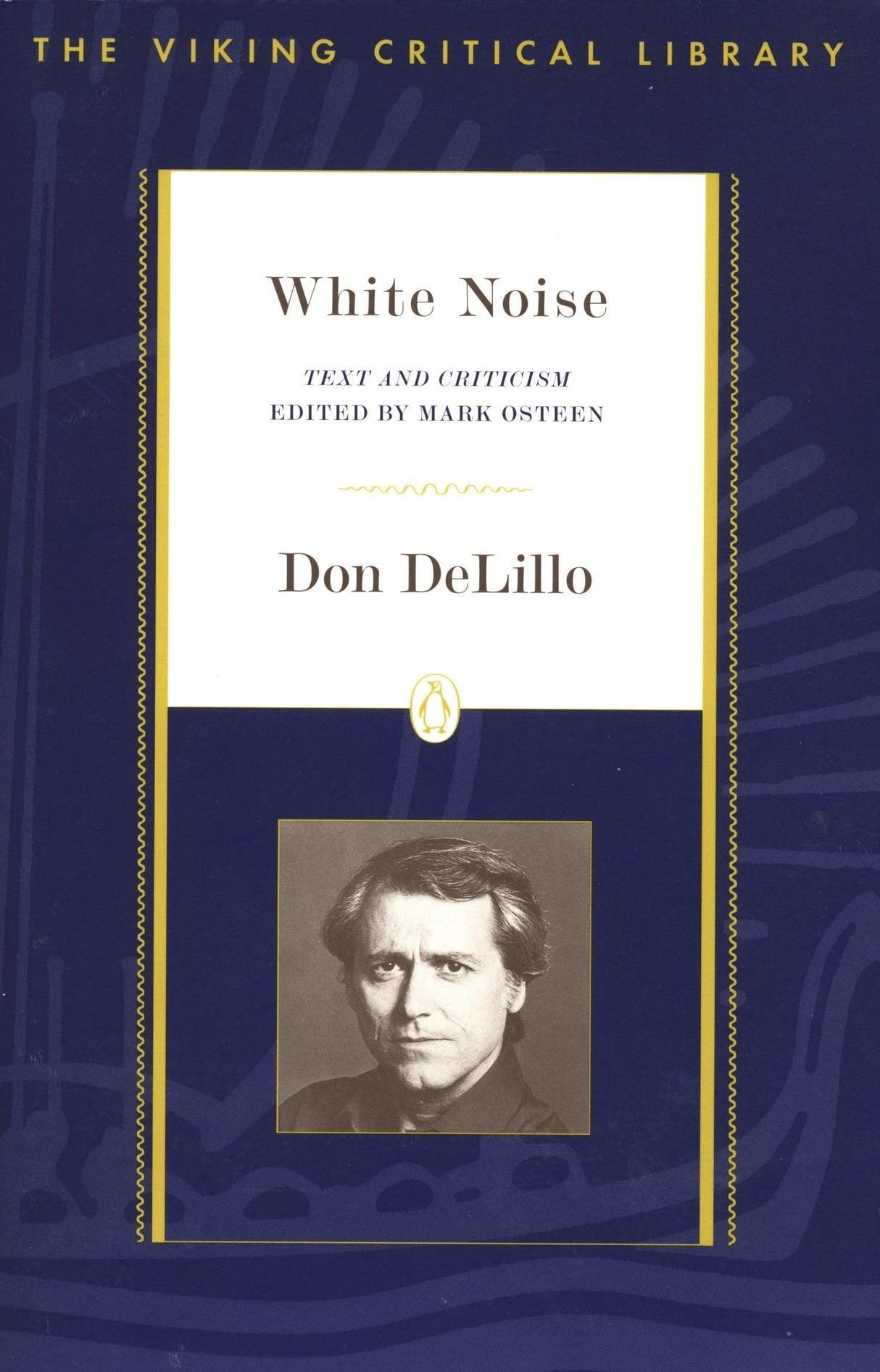 White Noise: Text and Criticism (Critical Library, Viking) - Retail Maharaj