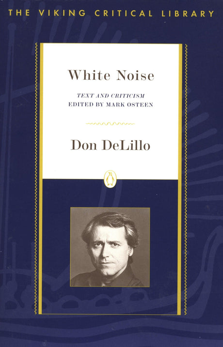 White Noise: Text and Criticism (Critical Library, Viking) - Retail Maharaj