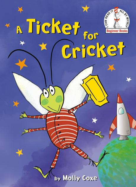 A Ticket for Cricket (Beginner Books(R)) - Retail Maharaj