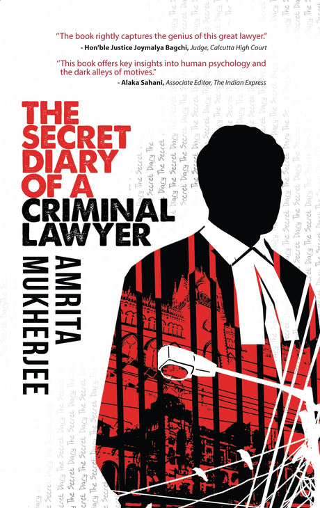 The Secret Diary of a Criminal Lawyer - Retail Maharaj