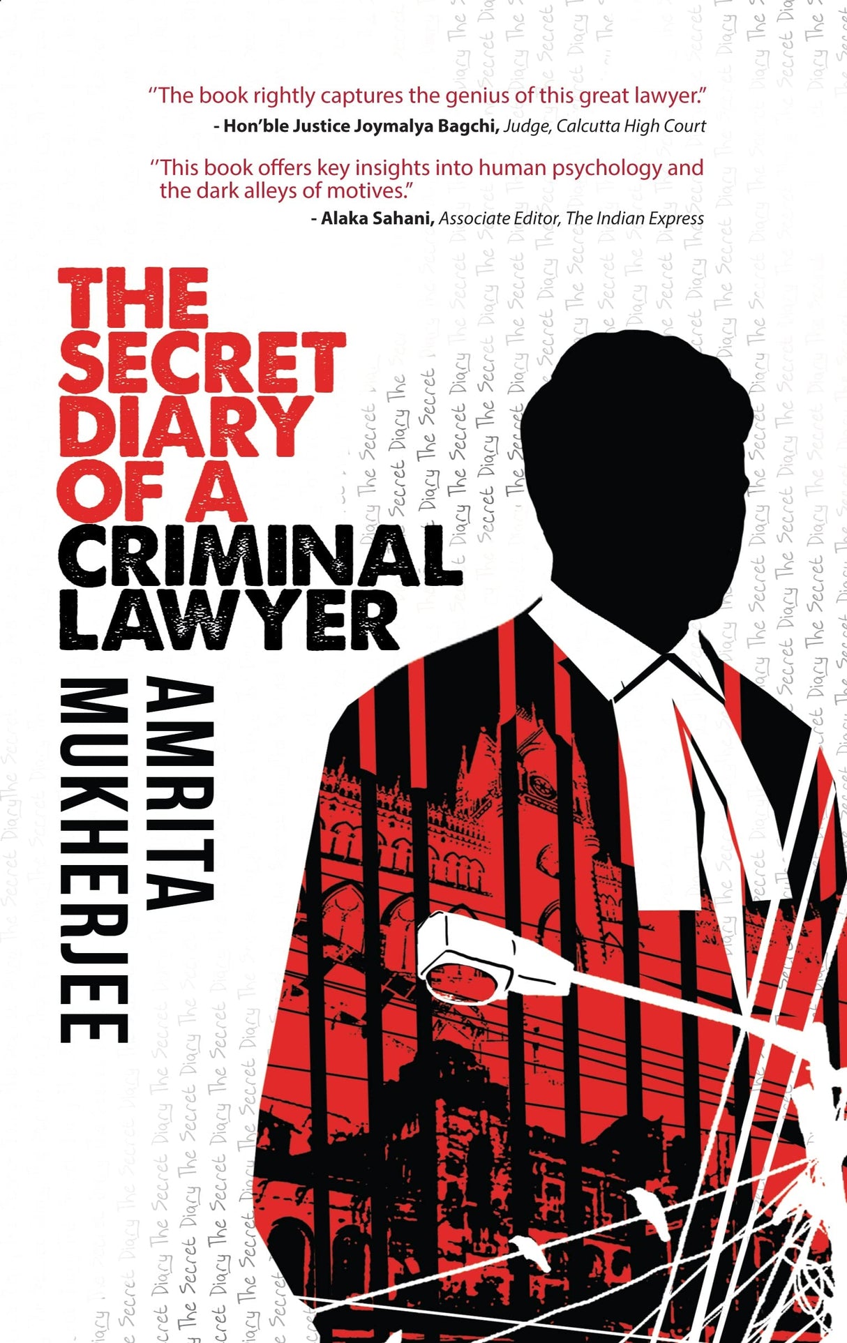 The Secret Diary of a Criminal Lawyer - Retail Maharaj