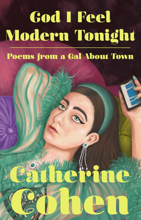 God I Feel Modern Tonight: Poems from a Gal About Town - Retail Maharaj