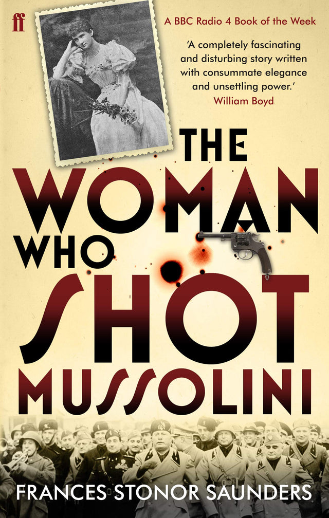 The Woman Who Shot Mussolini - Retail Maharaj