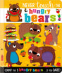 Never Touch The Hungry Bears - Retail Maharaj