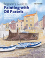 Beginner's Guide to Painting with Oil Pastels: Projects, techniques and inspiration to get you started - Retail Maharaj