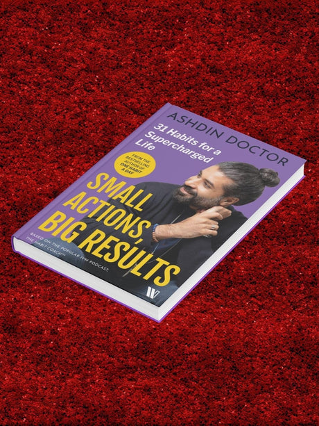 Small Actions, Big Results: 31 Habits for a Supercharged Life - Retail Maharaj