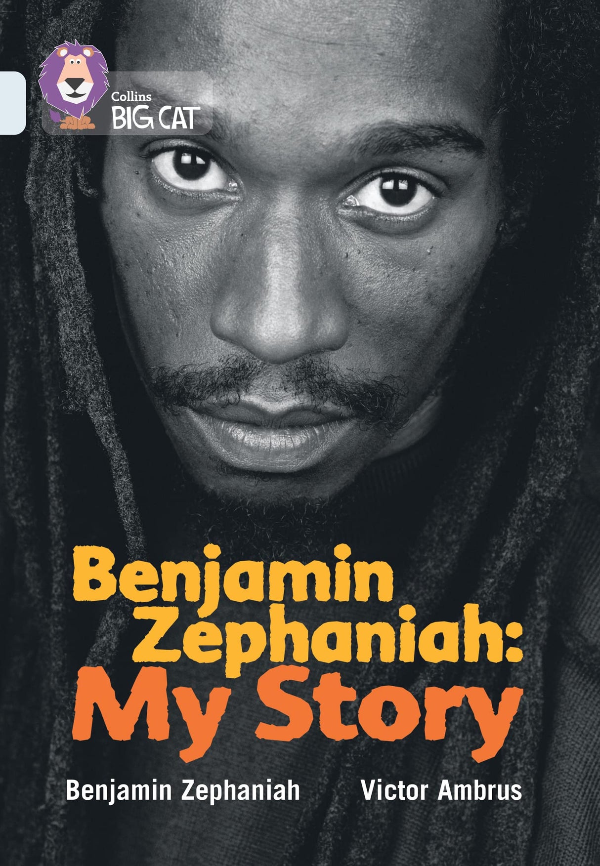 Benjamin Zephaniah: My Story: Band 17/Diamond (Collins Big Cat) - Retail Maharaj