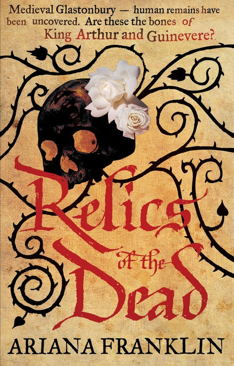 Relics of the Dead: Mistress of the Art of Death, Adelia Aguilar series 3 - Retail Maharaj