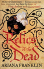 Relics of the Dead: Mistress of the Art of Death, Adelia Aguilar series 3 - Retail Maharaj