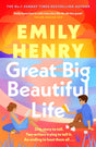 Great Big Beautiful Life: A gripping tale of literary rivals, a secluded island & long-buried family secrets—by Sunday Times bestseller and TikTok sensation Emily Henry - Retail Maharaj