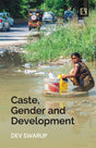 CASTE, GENDER AND DEVELOPMENT - Retail Maharaj