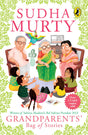 Grandparents' Bag of Stories by Sudha Murty | Magical narratives of traditions, family, and adventure | Age 7+ - Retail Maharaj