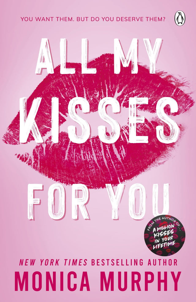 All My Kisses for You: Lancaster Prep: The Next Generation - Retail Maharaj