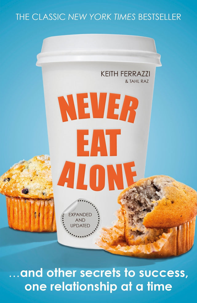 Never Eat Alone - Retail Maharaj