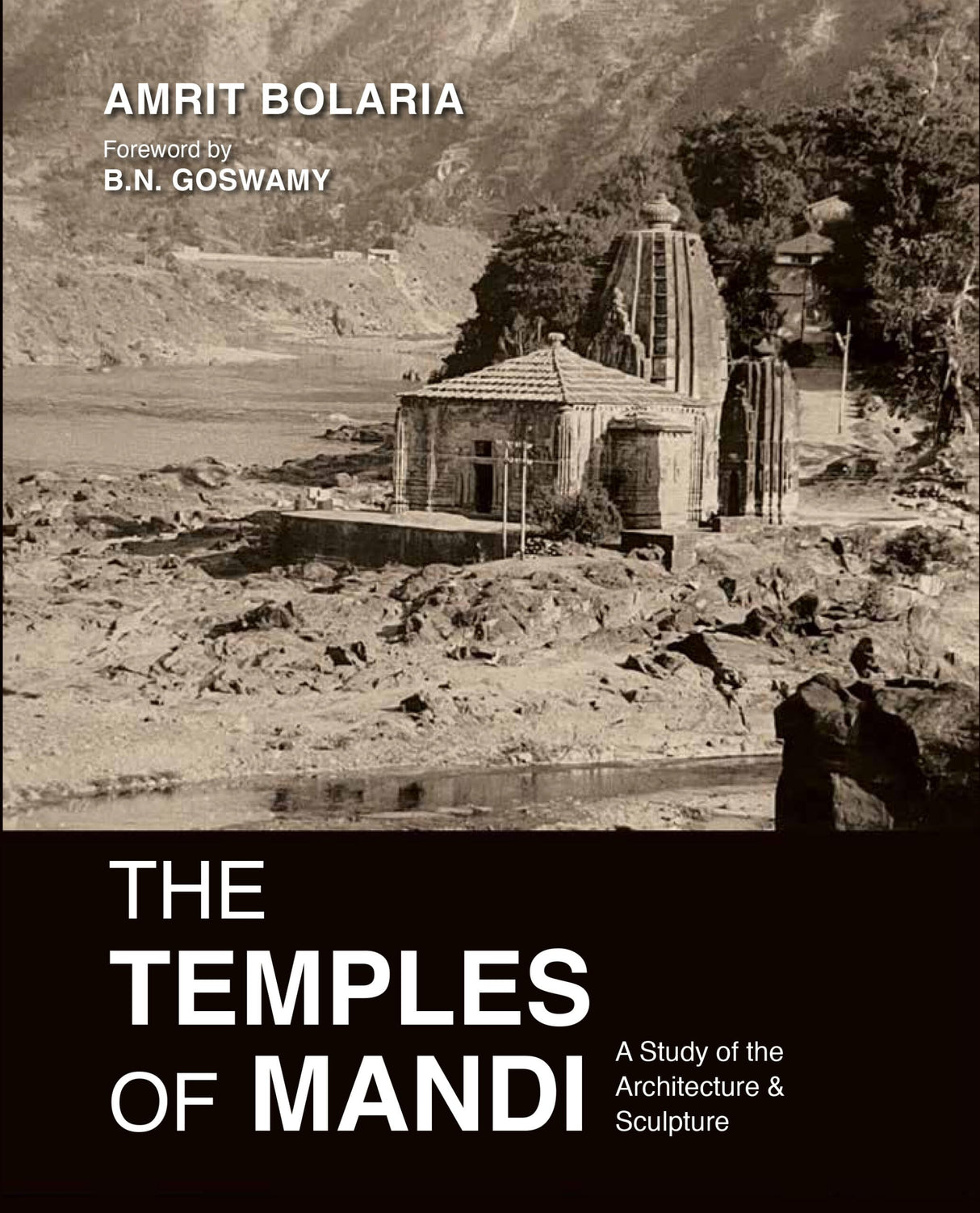 The Temples of Mandi : A Study of the Architecture & Sculpture - Retail Maharaj