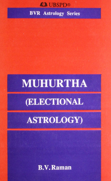 Muhurtha: (Electional Astrology) - Retail Maharaj