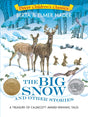 The Big Snow and Other Stories: A Treasury of Caldecott Award Winning Tales (Dover Children's Classics) - Retail Maharaj
