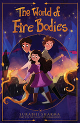The World of Fire Bodies - Retail Maharaj