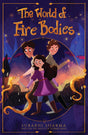 The World of Fire Bodies - Retail Maharaj