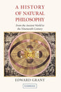 A History of Natural Philosophy: From the Ancient World to the Nineteenth Century - Retail Maharaj