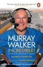 Murray Walker: Incredible!: A Tribute to a Formula 1 Legend - Retail Maharaj