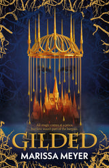 Gilded: 'The queen of fairy-tale retellings!' Booklist - Retail Maharaj