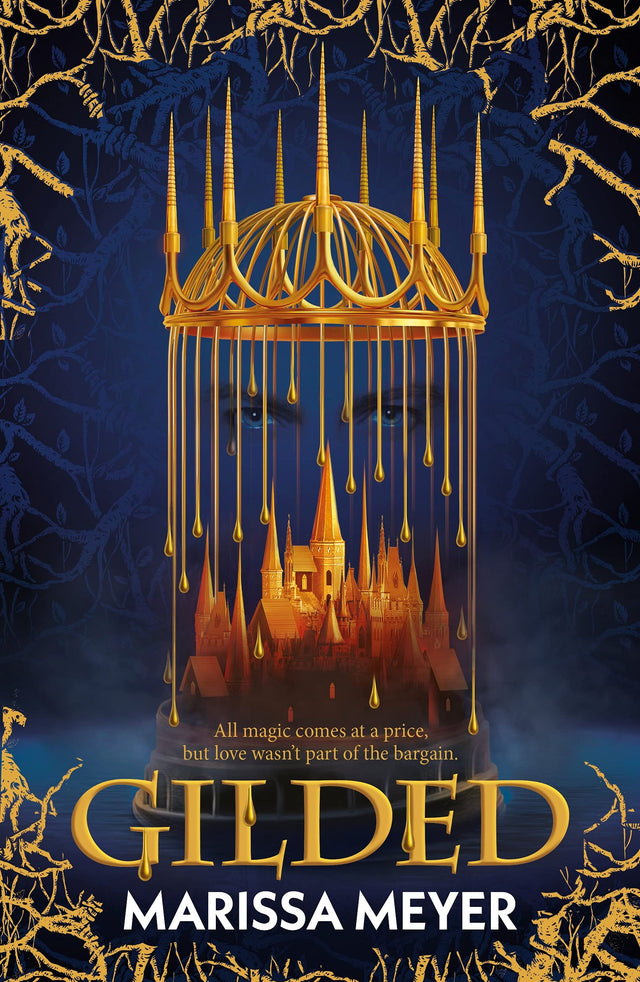 Gilded: 'The queen of fairy-tale retellings!' Booklist - Retail Maharaj