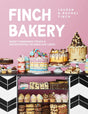 Finch Bakery: Sweet Homemade Treats and Showstopper Celebration Cakes. A SUNDAY TIMES BESTSELLER - Retail Maharaj